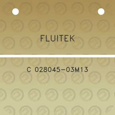 fluitek-c-028045-03m13