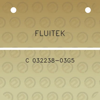 fluitek-c-032238-03g5