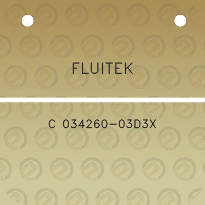 fluitek-c-034260-03d3x