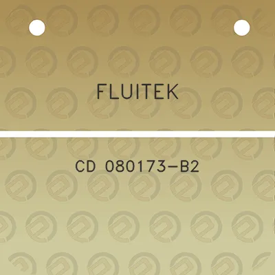 fluitek-cd-080173-b2