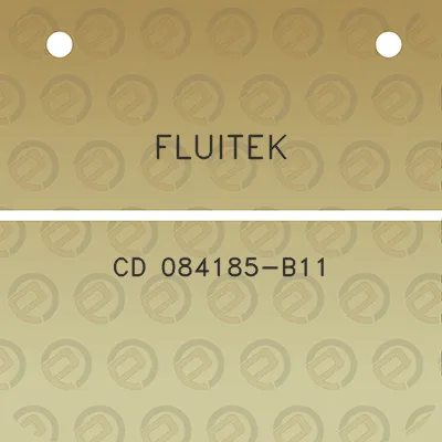 fluitek-cd-084185-b11