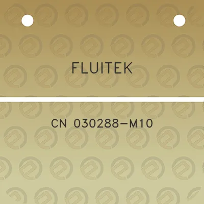 fluitek-cn-030288-m10