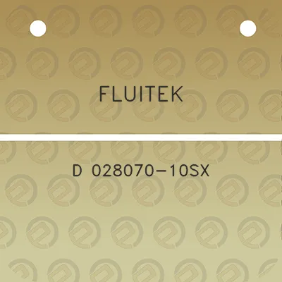 fluitek-d-028070-10sx