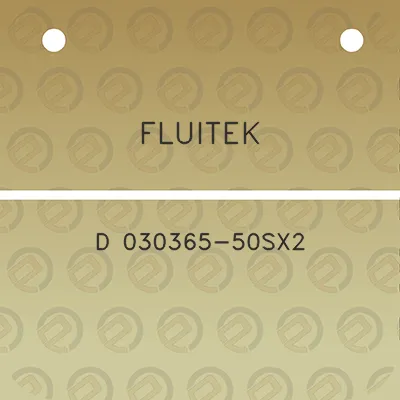 fluitek-d-030365-50sx2