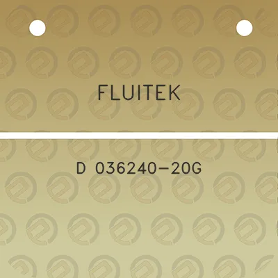 fluitek-d-036240-20g