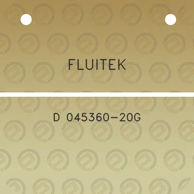 fluitek-d-045360-20g