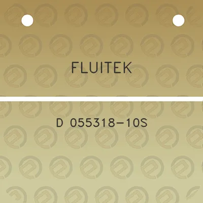 fluitek-d-055318-10s