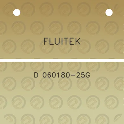 fluitek-d-060180-25g