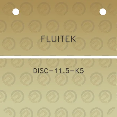 fluitek-disc-115-k5