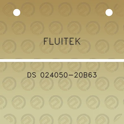 fluitek-ds-024050-20b63