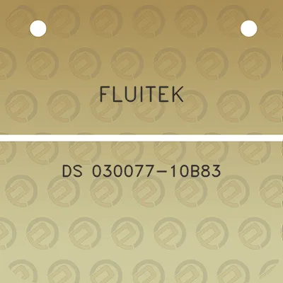 fluitek-ds-030077-10b83