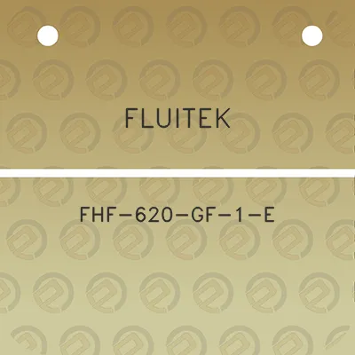 fluitek-fhf-620-gf-1-e