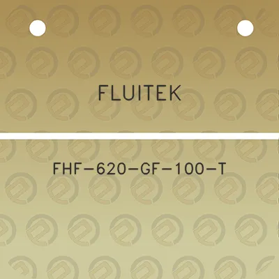 fluitek-fhf-620-gf-100-t