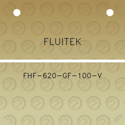 fluitek-fhf-620-gf-100-v