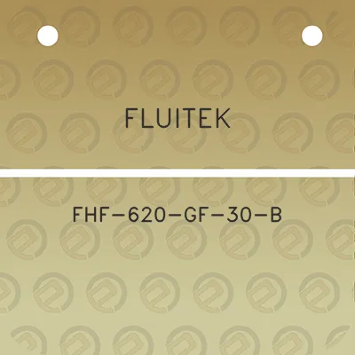 fluitek-fhf-620-gf-30-b