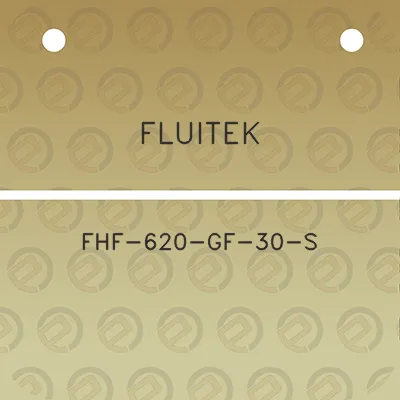 fluitek-fhf-620-gf-30-s