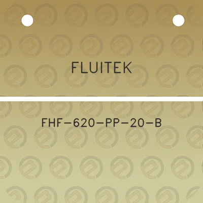 fluitek-fhf-620-pp-20-b