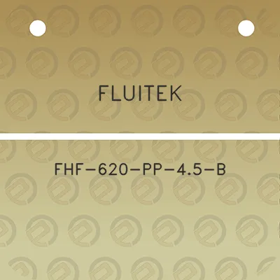 fluitek-fhf-620-pp-45-b