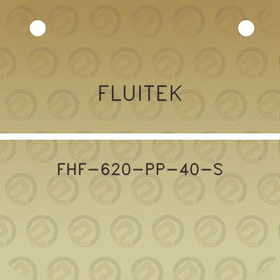 fluitek-fhf-620-pp-40-s