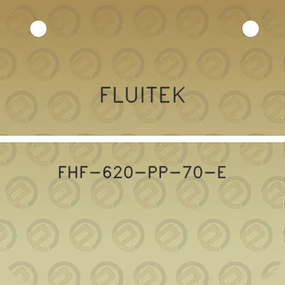 fluitek-fhf-620-pp-70-e