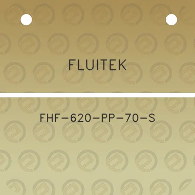 fluitek-fhf-620-pp-70-s