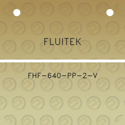 fluitek-fhf-640-pp-2-v