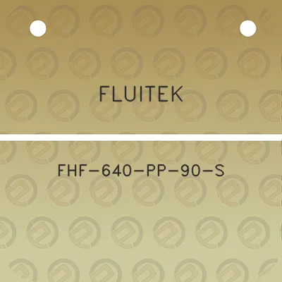 fluitek-fhf-640-pp-90-s