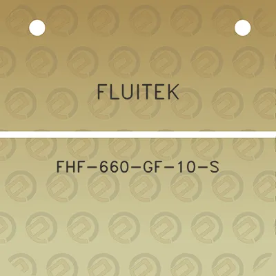 fluitek-fhf-660-gf-10-s