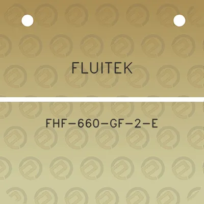 fluitek-fhf-660-gf-2-e