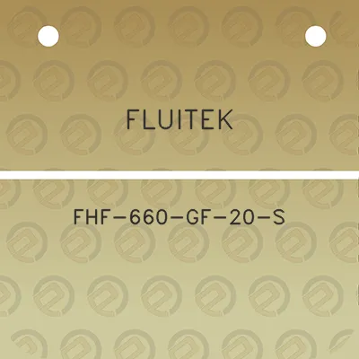 fluitek-fhf-660-gf-20-s