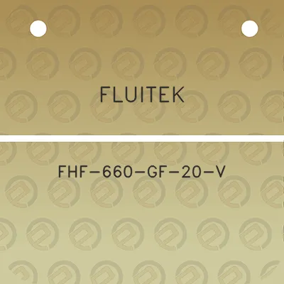 fluitek-fhf-660-gf-20-v