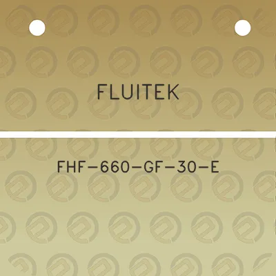 fluitek-fhf-660-gf-30-e