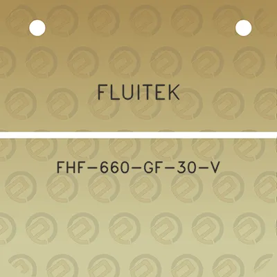 fluitek-fhf-660-gf-30-v