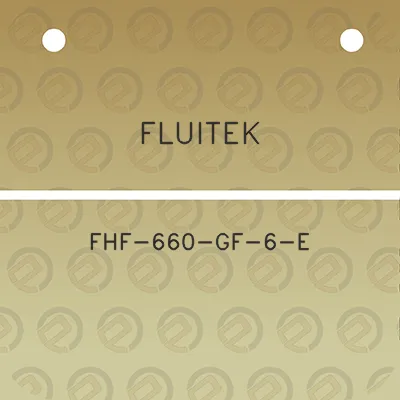 fluitek-fhf-660-gf-6-e