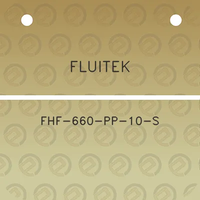 fluitek-fhf-660-pp-10-s