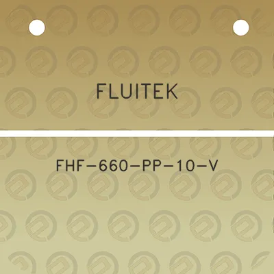 fluitek-fhf-660-pp-10-v