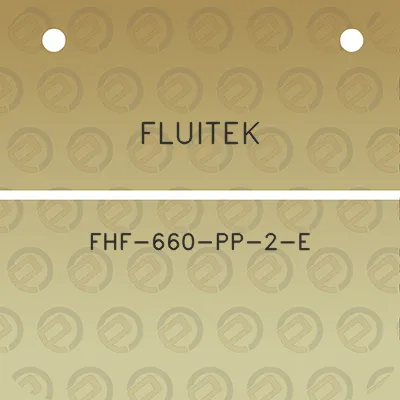 fluitek-fhf-660-pp-2-e