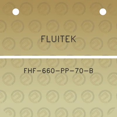 fluitek-fhf-660-pp-70-b