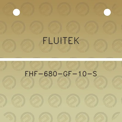 fluitek-fhf-680-gf-10-s