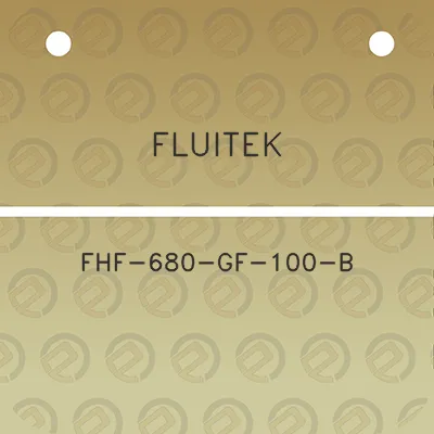 fluitek-fhf-680-gf-100-b