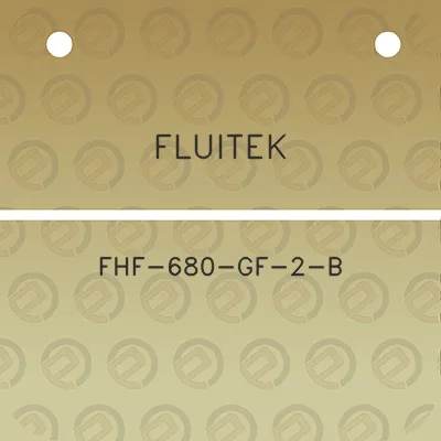 fluitek-fhf-680-gf-2-b