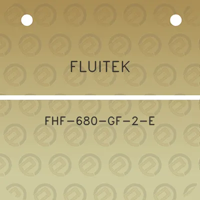 fluitek-fhf-680-gf-2-e