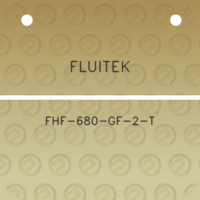 fluitek-fhf-680-gf-2-t