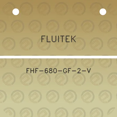 fluitek-fhf-680-gf-2-v