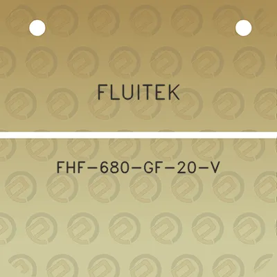 fluitek-fhf-680-gf-20-v