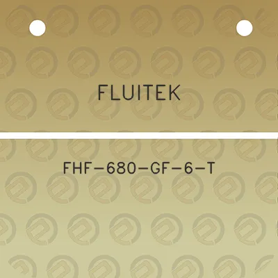 fluitek-fhf-680-gf-6-t