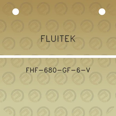 fluitek-fhf-680-gf-6-v