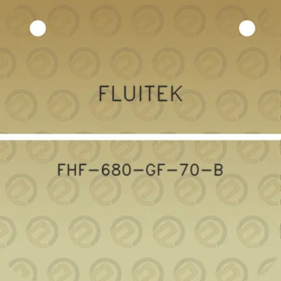 fluitek-fhf-680-gf-70-b