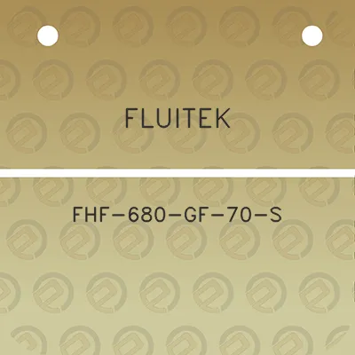 fluitek-fhf-680-gf-70-s