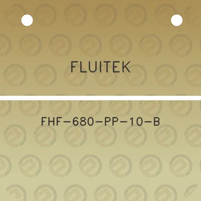 fluitek-fhf-680-pp-10-b